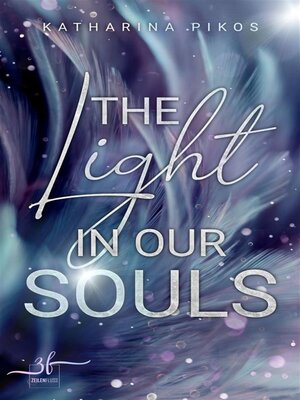 cover image of The Light in our Souls